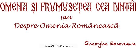 Gheorghe Racoveanu. - Paginile acestea de exegeză le-am ascultat - Proverbe noi si vechi..!